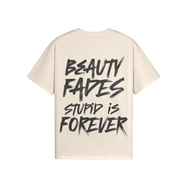 Beauty Fades T-shirt - Image 3
